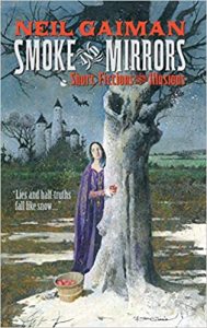 Smoke and Mirrors Neil Gaiman short stories october new release