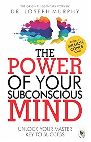 The Power of your subconscious mind Dr. Joseph Murphy Book review